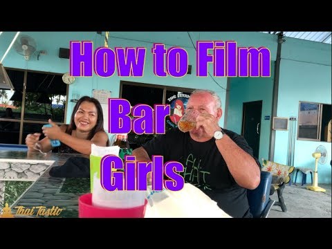 🔴How to film bar girls in Pattaya (a making of) Part 1 of 2