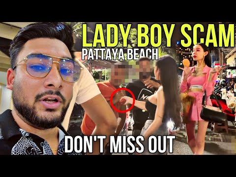 Lady Boy Scam In THAILAND ( PATTAYA BEACH ROAD )🇹🇭
