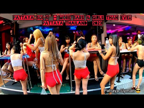 Pattaya Soi 6 Bar Girls, Soi 6 Bars, Pattaya Thailand 2023