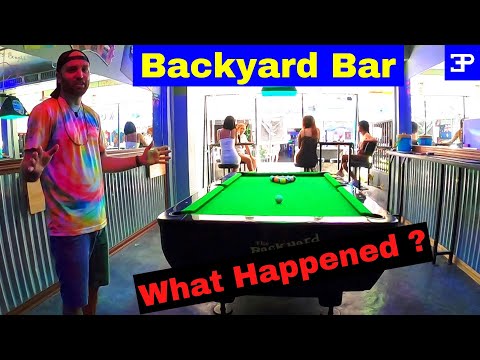 Pattaya Thailand, David's Backyard Bar , WHAT HAPPENED ???