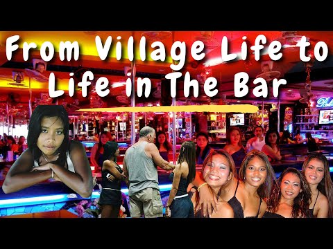 The RISE of a PATTAYA Bar Girl in THAILAND | From Village Life to BAR LIFE !!