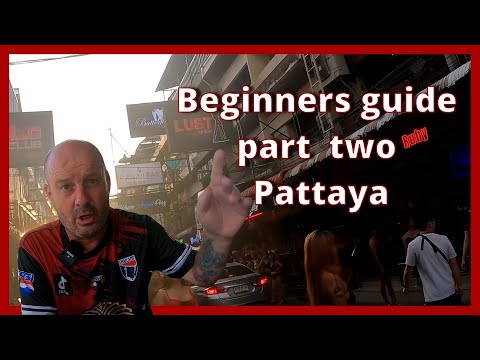 Beginners, guide to Pattaya part 2, gentleman's clubs, massage shops, bars girls, and ladyboys