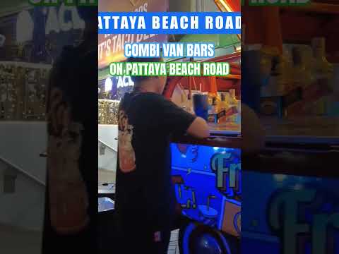 Combi Van Bars on Beach Road Pattaya Thailand #thailandstreetwalks #pattaya2023 #pattayabeach