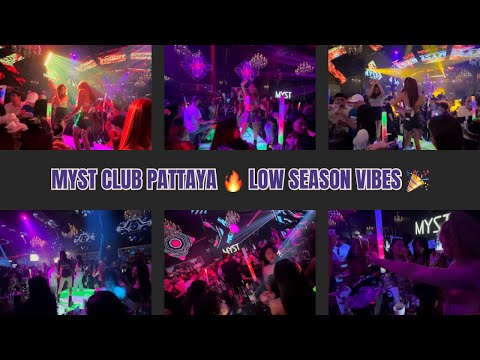 🎉 Pattaya Nightlife: Myst Club 🔥🎶