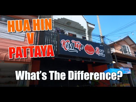 Hua Hin bars compared to Pattaya bars etc right now. How do the two areas of Thailand compare?