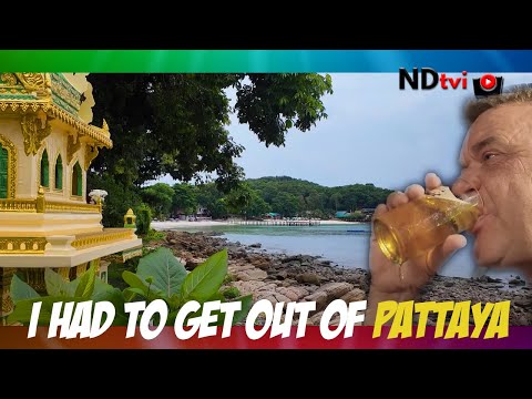I Had to Get Out of Pattaya