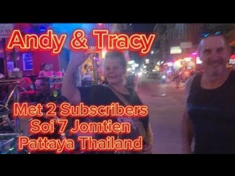 Meeting Subscribers Drinking Soi 7 Jomtien Pattaya Thailand