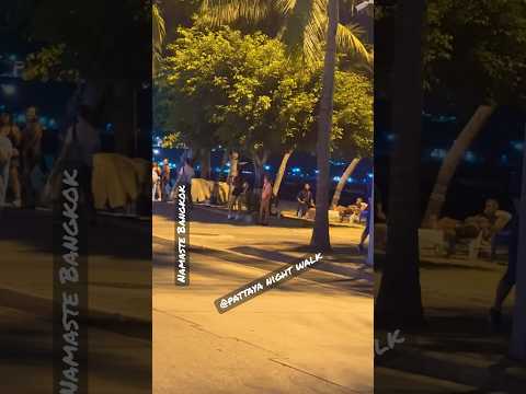 Pattaya night Life #bangkok #thailand #pattaya #nightlife #walking