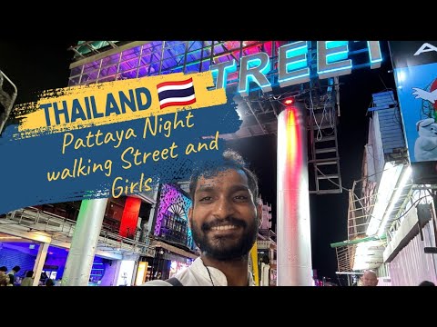 Pattaya Night Life | Thailand Night Life | Pattaya Walking street and girls #night lifeinthailand