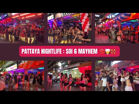 Pattaya Nightlife: Soi 6 🇹🇭