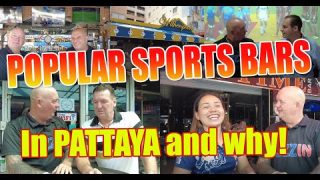 Pattaya Sports Bars, where are the most popular places to watch sport and why?