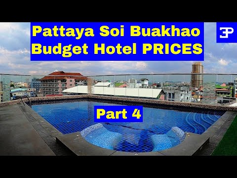 Pattaya Thailand BUDGET HOTELS off Soi Buakhao.  Pt 4, Pattaya Thailand cost of living