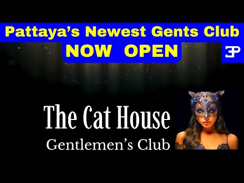 Pattaya's Newest Gents Club, is Now OPEN