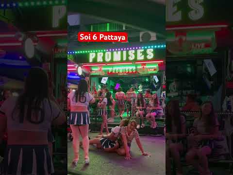Soi 6 Pattaya Thailand ,  #thailand  #pattaya #soi6 #shortsvideo #nightlife