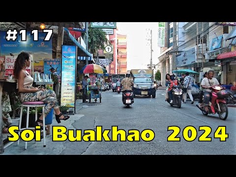 Soi Buakhao 2024, Pattaya, Thailand 🇹🇭 | May 2024