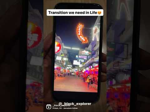 Thailand tour Transition we need in Life😍 🇹🇭 #pattaya #nightlife #thailand #walkingstreet
