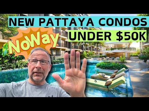 2 New Pattaya condos projects for under $50K? | down payment only $15K