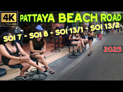 2025 First Vlog of Pattaya Beach Road   Soi 7 –  Soi 8 – Soi 13/1 – Soi 13/2 –  Thailand