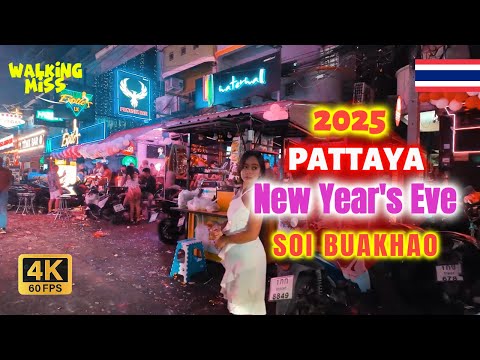 💥 PATTAYA 2025 NIGHTLIFE New Year’s Eve NIGHT Celebration in Soi Buakhao