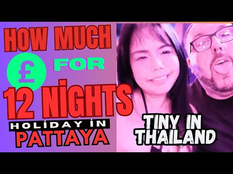 How much does it cost for 12 nights in Pattaya 🇹🇭