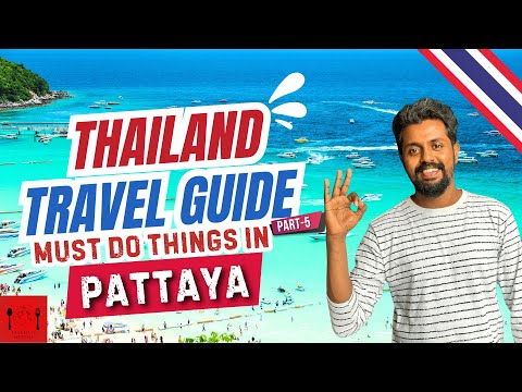 Pattaya: Thailand Tamil Guide Part- 5 | பட்டாயா-ல எது பண்ணலாம் எது பண்ண வேண்டாம்?