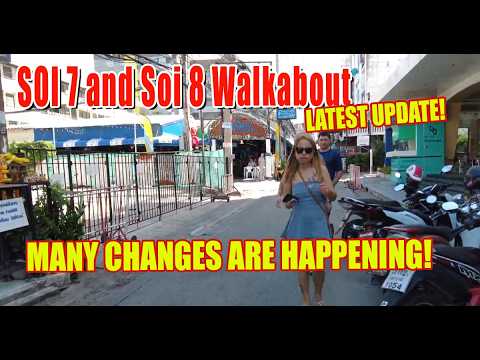 Pattaya's Soi 7 & 8: The latest changes on this area in Pattaya