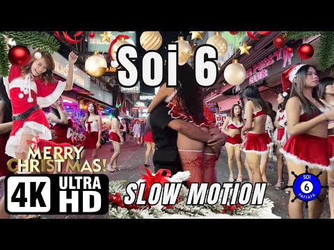 Soi 6 | Special Christmas Edition | 24-12-2024 | Pattaya Thailand | Slow Motion | 4K Ultra HD 60FPS