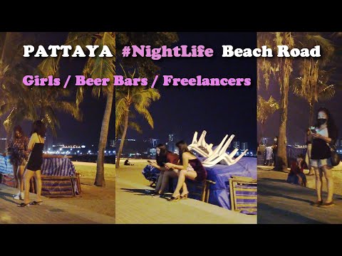 Thailand Pattaya Nightlife🌴/ Beach Road/ Open Bars/ Ladies/ Sexy Girls freelancers – January 2022