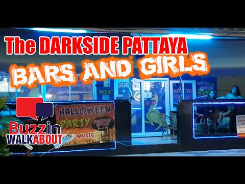 Darkside Pattaya – East Pattaya – Khao Noi Night time walkabout. What bars to visit here?