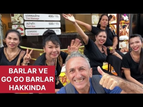 PATTAYA BAR VE GO GO BARLAR HAKKINDA DETAYLI BİLGİLER