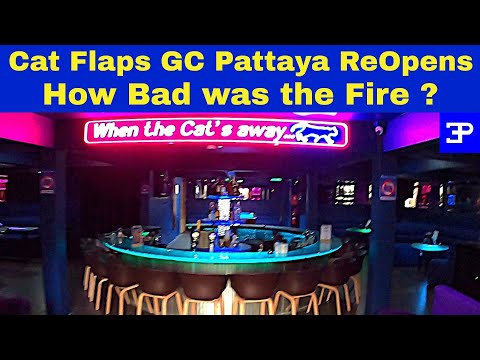 Cat Flaps GC Pattaya, What caused the Fire ?