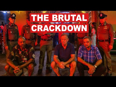 MASSIVE CRACKDOWN ON PATTAYA NIGHTLIFE