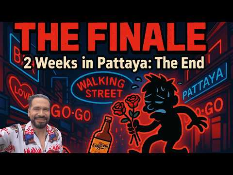 One Last Ride in Pattaya, Before She Comes Home Episode 5