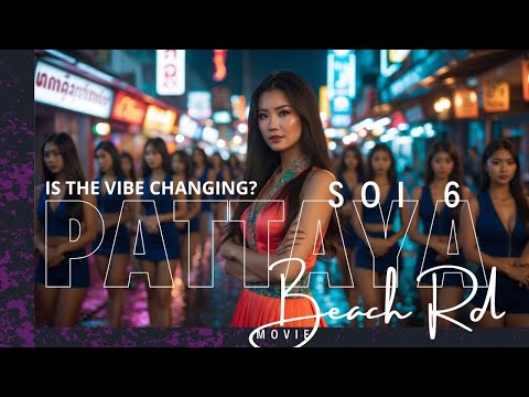 Pattaya Beach Road: Is the Vibe Changing?