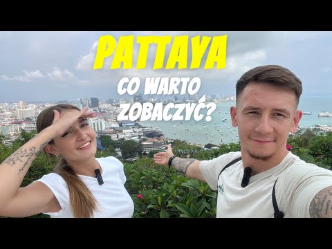 PATTAYA – Co warto zobaczyć? | TAJLANDIA