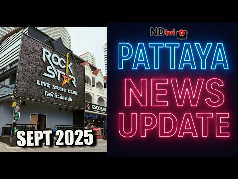 Pattaya News Update 2nd September 2025
