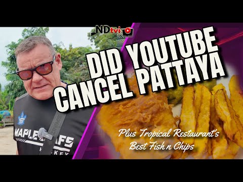 YouTube Cancels Pattaya Nightlife